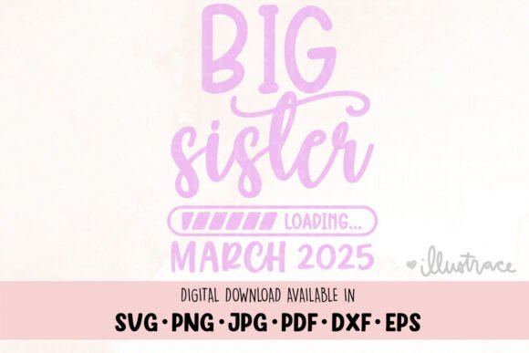 Download Big Sister Loading, Baby Announcement - Baby Collection