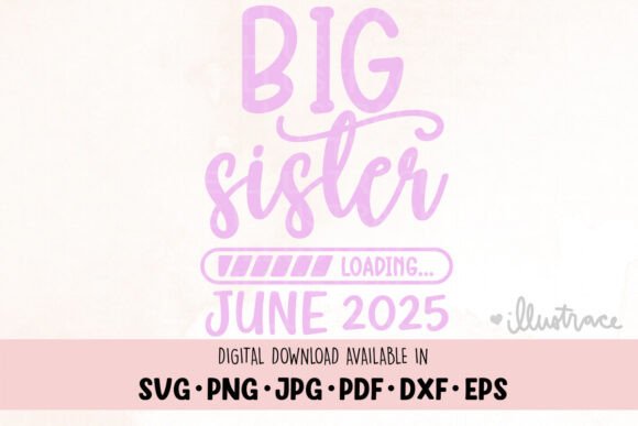 Download Big Sister Loading, Baby Announcement - Baby Collection