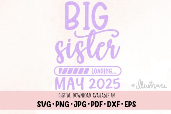 Download Big Sister Loading, Baby Announcement - Baby Collection