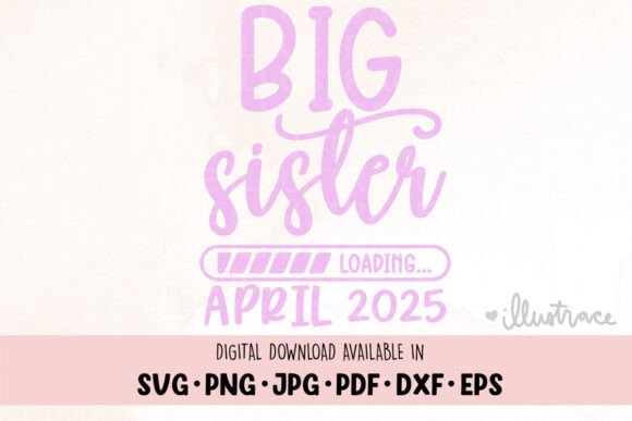 Download Big Sister Loading, Baby Announcement - Baby Collection