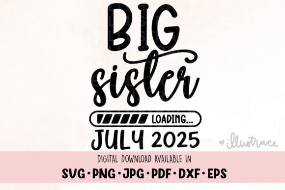 Download Big Sister Loading, Baby Announcement - Baby Collection