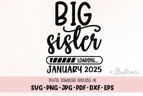 Download Big Sister Loading, Baby Announcement - Baby Collection