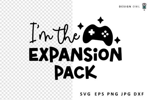 Download I'm the Expansion Pack - Funny Baby SVG - Baby Collection