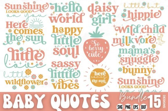 Download Baby Quotes SVG Bundle, Baby SVG Bundle - Baby Collection